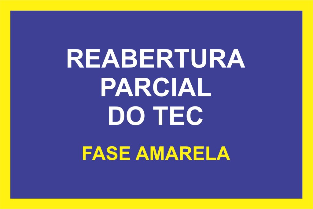 Retomada das atividades – FASE AMARELA